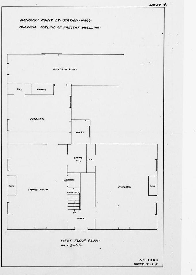 Monomoy Point Light Station, Chatham Massachusetts EXISTING FIRST FLOOR PLAN. MONOMOY POINT LT. STATION, MASS., SHOWING PROPOSED ALTERATION AND IMPROVEMENT OF DWELLING. No. 1343.  July 1899.