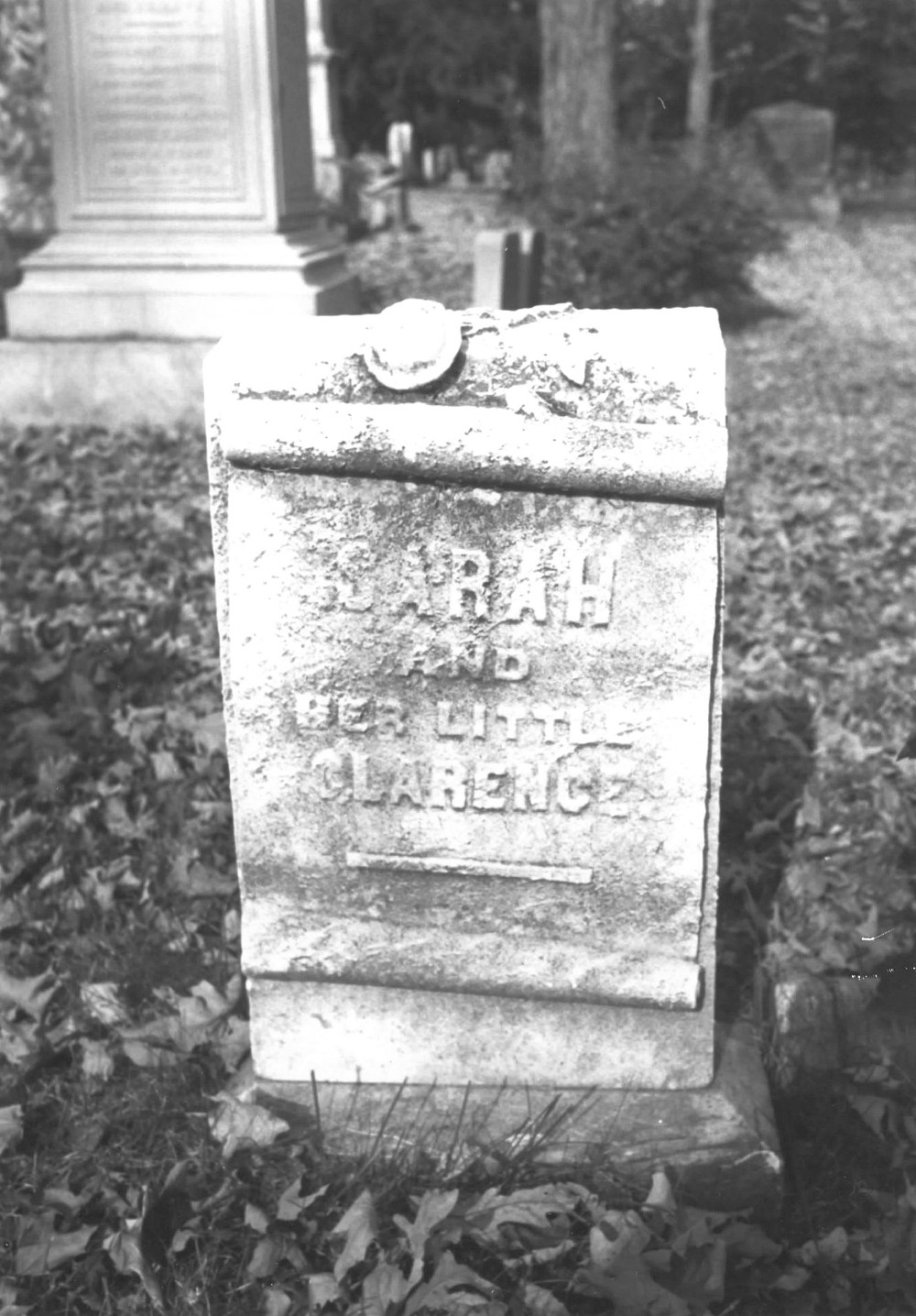 Albany Rural Cemetery, Menands New York Sarah and her little Clarence: section 8 (1977)